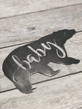 Baby Bear Metal Sign