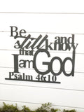 Be Still and Know I am God Metal Art