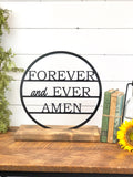 Forever and Ever Amen Metal Sign